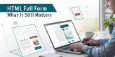 HTML Full Form Explained