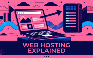 Web Hosting Explained